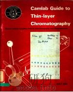 CAMLAB GUIDE TO THIN-LAYER CHROMATOGRAPHY PDF电子版封面