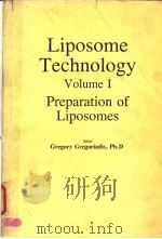 LIPOSOME TECHNOLOGY  VOLUME 1 PREPARATION OF LIPOSOMES（ PDF版）
