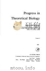 PROGRESS IN THEORETICAL BIOLOGY VOLUME 6 PDF电子版封面 0125431066 ROBERT ROSEN