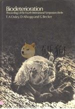 BIODETERIORATION PDF电子版封面 0273084593 PROFESSOR T.A.OXLEY PROFESSOR