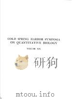COLD SPRING HARBOR SYMPOSIA ON QUANTITATIVE BIOLOGY VOLUME XIX THE MAMMALIAN FETUS:PHYSIOLOGICAL AS PDF电子版封面