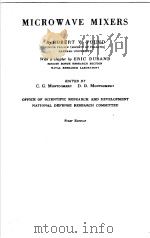 MICROWAVE MIXERS FIRST EDITION PDF电子版封面 C.G.MONTGOMRRY D.D.MONTGOMERY