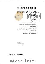 MICROSCOPIE ELECTRONIQUE 1970 VOLUME II PDF电子版封面