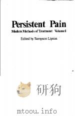PERSISTENT PAIN:MODERN METHODS OF TREATMENT  VOLUME 1（ PDF版）