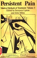 PERSISTENT PAIN:MODERN METHODS OF TREATMENT  VOLUME 3（ PDF版）