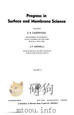 PROGRESS IN SURFACE AND MEMBRANE SCIENCE VOLUME 13 PDF电子版封面 0125718134 D.A.CADENHEAD J.F.DANIELLI