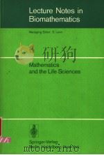 LECTURE NOTES IN BIOMATHEMATICS 18 MATHEMATICS AND THE LIFE SCIENCES PDF电子版封面 3540083510 DAVID E.MATTHEWS