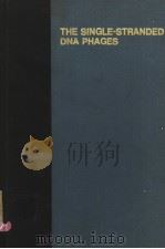 THE SINGLE-STRANDED DNA PHAGES PDF电子版封面 0879691220 D.T.DENHARDT D.DRESSIER D.S.