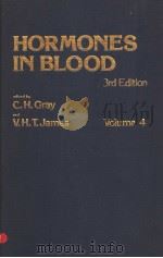 HORMONES IN BLOOD  THIRD EDITION  VOLUME 4   1983  PDF电子版封面    C.H.GRAY  V.H.T.JAMES 
