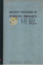 RECENT PROGRESS IN HORMONE RESEARCH VOLUME 30 1974 PDF电子版封面 0125711301 ROY O.GREEP