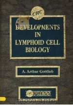 DEVELOPMENTS IN LYMPHOID CELL BIOLOGY PDF电子版封面 0878190562 A.ARTHUR GOTTLIEB