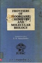 FRONTIERS OF BIOORGANIC CHEMISTRY AND MOLECULAR BIOLOGY PDF电子版封面 0080239676 S.N.ANANCHENKO