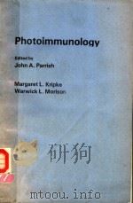 PHOTOIMMUNOLOGY   1984  PDF电子版封面  0306412802  JOHN A.PARRISH 