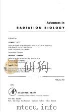 ADVANCES IN RADIATION BIOLOGY VOLUME 10 PDF电子版封面 0120354101 JOHN T.LETT URSULA K.EHMANN