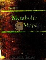 METABOLIC MAPS VOLUMEⅡ PDF电子版封面 W.W.UMBREIT