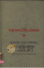 THE MYCOPLASMAS VOLUME 2 HUMAN AND ANIMAL MYCOPLASMAS PDF电子版封面 0120784025 J.G.TULLY AND R.F.WHITCOMB