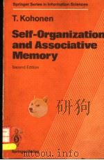 SELF-ORGANIZATION AND ASSOCIATIVE MEMORY SECOND EDITION PDF电子版封面 0387183140 TEUVO KOHONEN