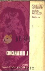 ADVANCES IN EXPERIMENTAL MEDICINE AND BIOLOGY  VOLUME 55  CONCANAVALIN A（ PDF版）