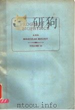 PROGRESS IN BIOPHYSICS AND MOLECULAR BIOLOGY VOLUME 24 PDF电子版封面 J.A.V.BUTLER D.NOBLE