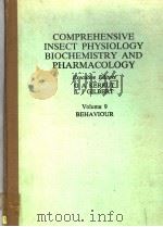 COMPREHENSIVE INSECT PHYSIOLOGY BIOCHEMISTRY AND PHARMACOLOGY VOLUME 9 BEHAVIOUR PDF电子版封面 0080308104 G.A.KERKUT L.I.GILBERT