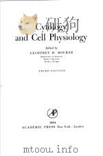 CYTOLOGY AND CELL PHYSIOLOGY  THIRD EDITION     PDF电子版封面    GEOFFREY H.BOUREN 