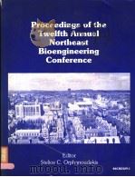 PROCEEDINGS OF THE TWELFTH ANNUAL NORTHEAST BIOENGINEERING CONFERENCE     PDF电子版封面    STELIOS C.ORPHANOUDAKIS 