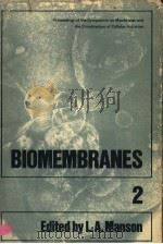 BIOMEMBRANES  VOLUME 2（ PDF版）