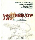 VERTEBRATE LIFE SECOND EDITION     PDF电子版封面  0023788607  WILLIAM N.MCFARLAND  F.HARVEY 