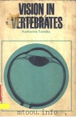 VISION IN VERTEBRATES PDF电子版封面 KATHARINE TANSLEY D.SC.