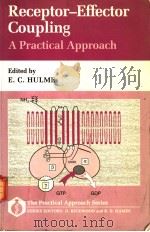 RECEPTOR-EFFECTOR COUPLING A PRACTICAL APPROACH（1990 PDF版）