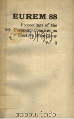 EUREM 88 PROCEEDINGS OF THE 9TH EUROPEAN CONGREASS ON ELECTRON MICROSCOPY  VOL.3（ PDF版）