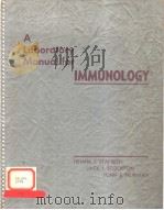 A LABORATORY MANUAL FOR IMMUNOLOGY PDF电子版封面 0632008814 GEORGE FEINBERG MARK A.JACKSO