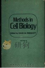 METHODS IN CELL BIOLOGY  VOLUME Ⅵ     PDF电子版封面    DAVID M·PRESCOTT 