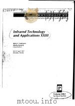 INFRARED TECHNOLOGY AND APPLICATIONS XXIII VOLUME 3061 PART ONE OF TWO PARTS     PDF电子版封面    BJORN F.ANDRESEN  MARIJA STROJ 