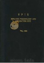 INFRARED TECHNOLOGY AND APPLICATIONS XXX VOLUME 5406 PDF电子版封面 BJORN F.ANDRESEN