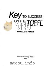 KEY TO SUCCESS ON THE TOEFL PDF电子版封面 RONALD E. PEARE