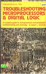TROUBLESHOOTING MICROPROCESSORS AND DIGITAL LOGIC（ PDF版）