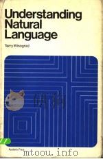 UNDERSTANDING NATURAL LANGUAGE PDF电子版封面 0127597506 TERRY WINOGRAD