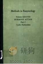 METHODS IN ENZYMOLOGY VOLUME XXXVIII HORMONE ACTION PART C CYCLIC NUCLEOTIDES 1974 PDF电子版封面 0121819388 JOEL G.HARDMAN AND BERT W.O'M