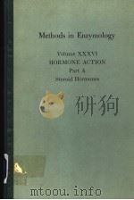 METHODS IN ENZYMOLOGY VOLUME XXXVI HORMONE ACTION PART A STEROID HORMONES 1975 PDF电子版封面 0121819361 BERT W.O'MALLEY AND JOEL G.HA