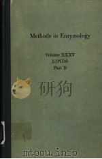 METHODS IN ENZYMOLOGY VOLUME XXXV LIPIDS PART B PDF电子版封面 0121819353 JOHN M.LOWENSTEIN