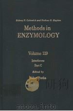 METHODS IN ENZYMOLOGY  VOLUME  119  INTERFERONS  PART  C     PDF电子版封面  012182019X  SIDNEY PESTKA 