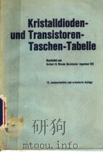 KRISTALLDIODEN-UND TRANSISTOREN-TASCHEN-TABELLE   1973  PDF电子版封面  3772354408   