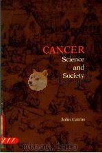 CANCER SCIENCE AND SOCIETY 1978 PDF电子版封面 0716700972 JOHN CAIRNS
