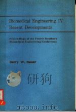 BIOMEDICAL ENGINEERING IV RECENT DEVELOPMENTS 1985 PDF电子版封面 0080331378 W.SAUER