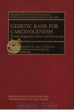 GENETIC BASIS FOR CARCINOGENESIS PDF电子版封面 4762236314