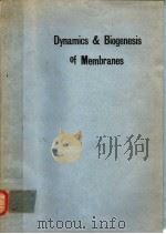 DYNAMICS AND BIOGENESIS OF MEMBRANES PDF电子版封面 0387504184 J.A.F.OP DEN KAMP