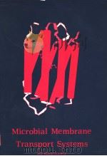MICROBIAL MEMBRANE TRANSPORT SYSTEMS（ PDF版）