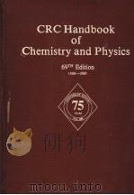 CRC HANDBOOK OF CHEMISTRY AND PHYSICS 69TH EDITION PDF电子版封面 0849304695