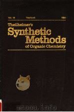 THEILHEIMER'S SYNTHETIC METHODS OF ORGANIC CHEMISTRY VOLUME 48 PDF电子版封面 3805558635 ALAN F.FINCH